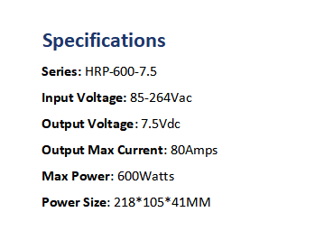 7.5Vdc PFC Power Supply High Performance AC/DC Power Supplies 7.5Volts 80A MEAN WELL HRP-600-7.5